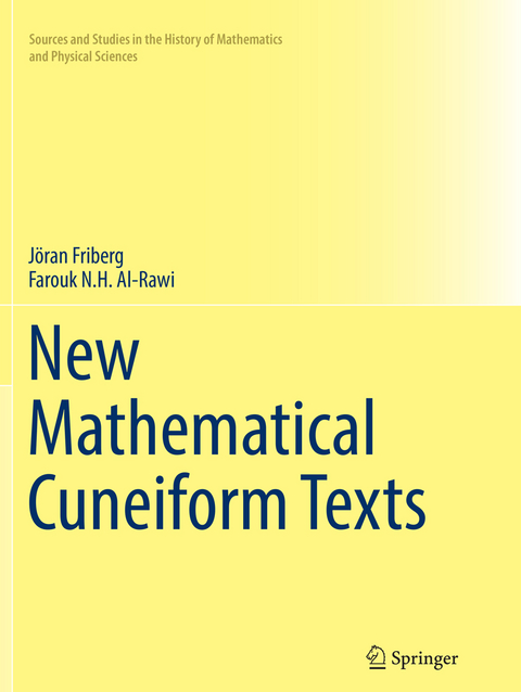 New Mathematical Cuneiform Texts - Jöran Friberg, Farouk N.H. Al-Rawi