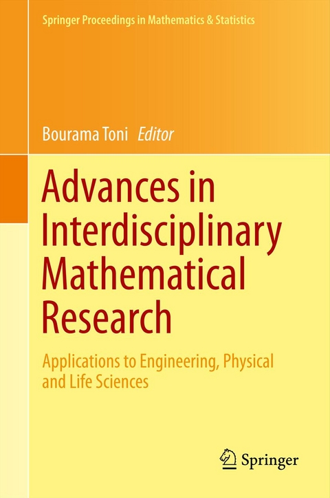 Advances in Interdisciplinary Mathematical Research - 