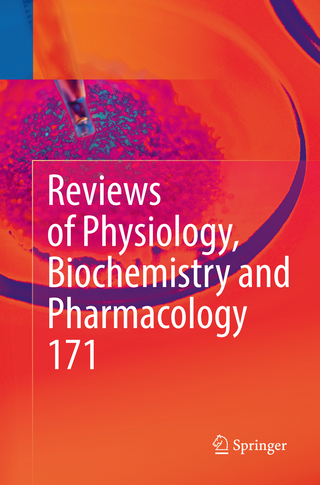 Reviews of Physiology, Biochemistry and Pharmacology, Vol. 171