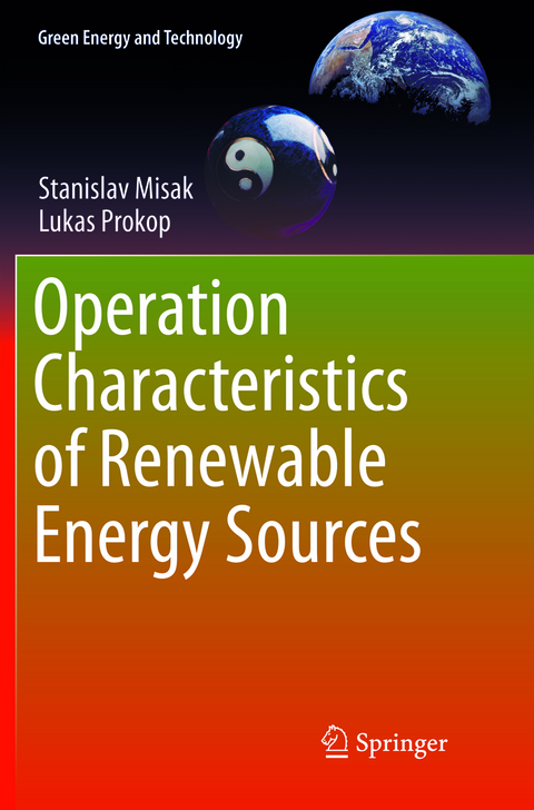 Operation Characteristics of Renewable Energy Sources - Stanislav Misak, Lukas Prokop