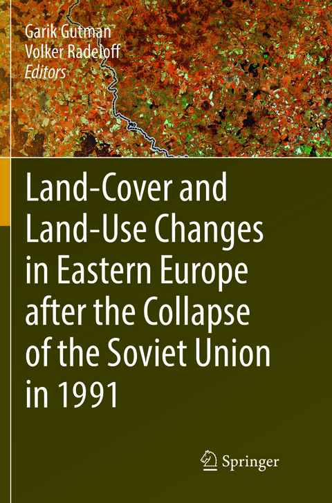 Land-Cover and Land-Use Changes in Eastern Europe after the Collapse of the Soviet Union in 1991 - 