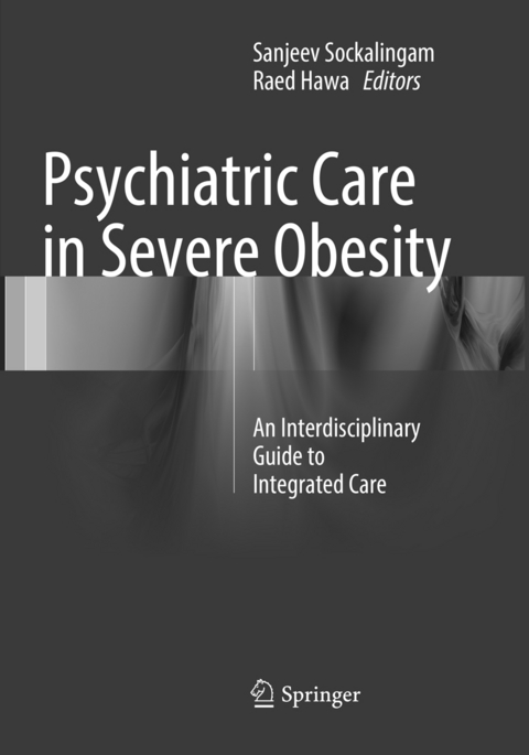 Psychiatric Care in Severe Obesity - 