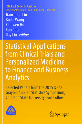 Statistical Applications from Clinical Trials and Personalized Medicine to Finance and Business Analytics