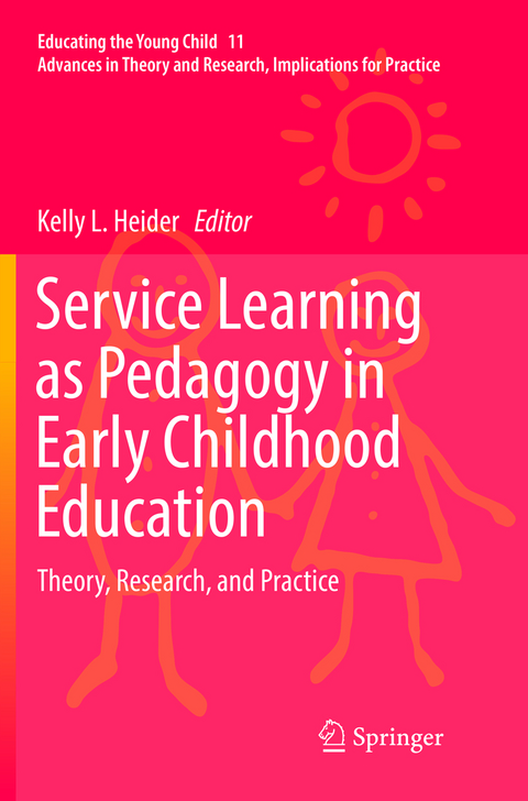 Service Learning as Pedagogy in Early Childhood Education - 
