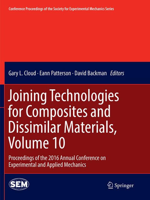 Joining Technologies for Composites and Dissimilar Materials, Volume 10 - 