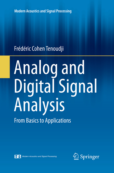 Analog and Digital Signal Analysis - Fr&eacute;d&eacute;ric Cohen Tenoudji