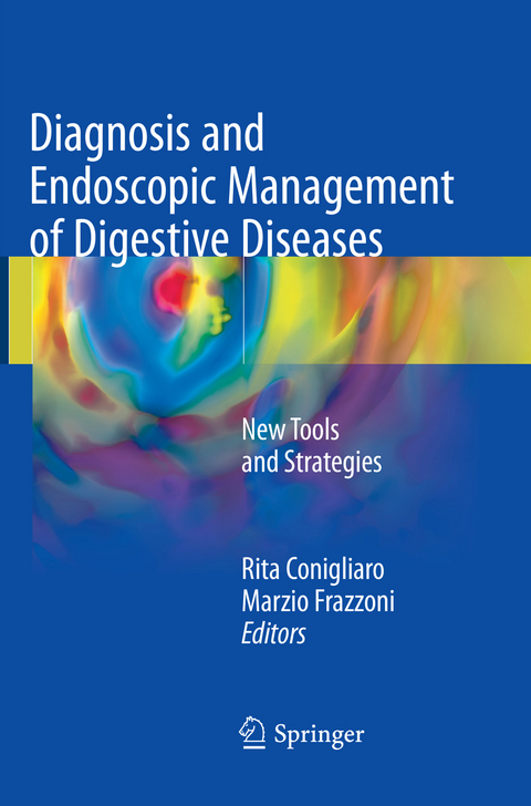 Diagnosis and Endoscopic Management of Digestive Diseases - 