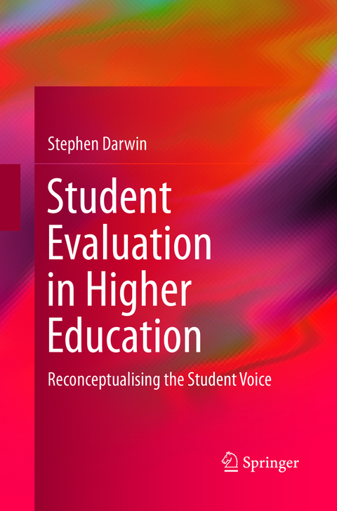 Student Evaluation in Higher Education - Stephen Darwin