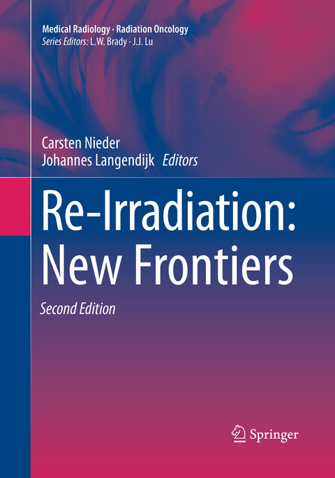 Re-Irradiation: New Frontiers - 