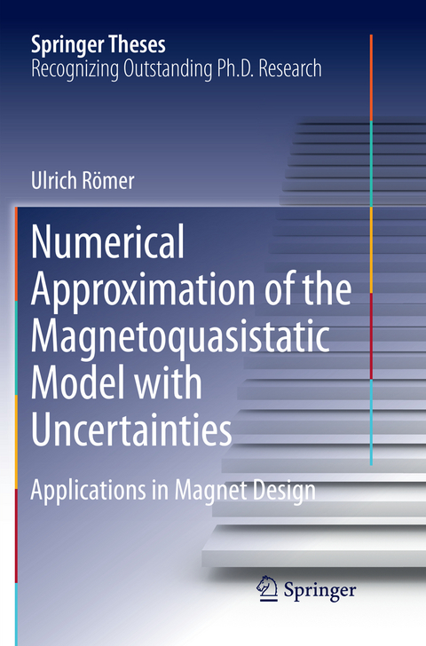 Numerical Approximation of the Magnetoquasistatic Model with Uncertainties - Ulrich R&ouml;mer