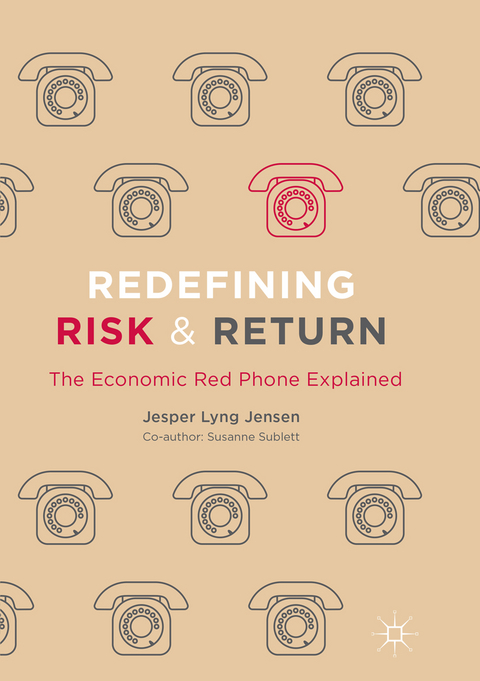 Redefining Risk & Return - Jesper Lyng Jensen, Susanne Sublett