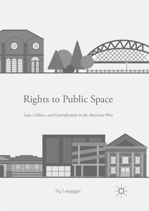 Rights to Public Space - Sig Langegger