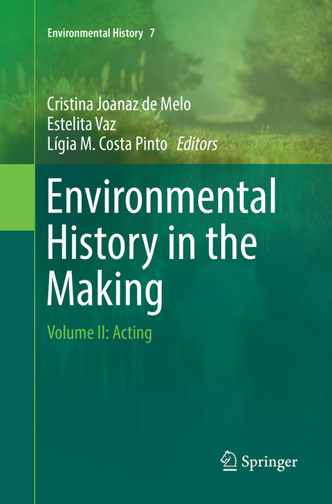 Environmental History in the Making - 