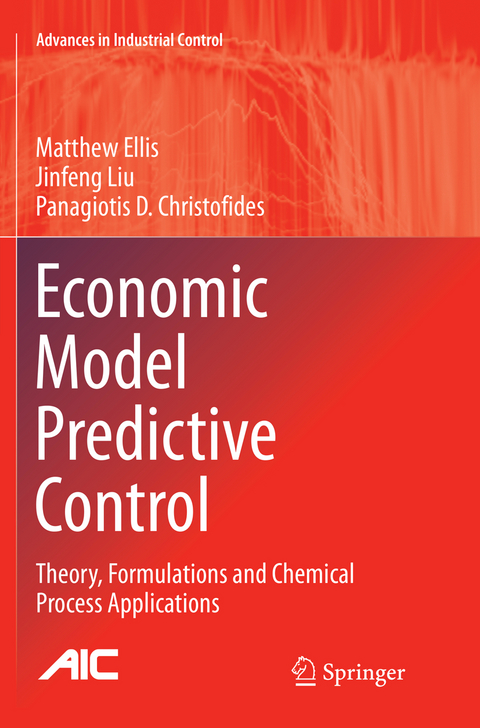 Economic Model Predictive Control - Matthew Ellis, Jinfeng Liu, Panagiotis D. Christofides