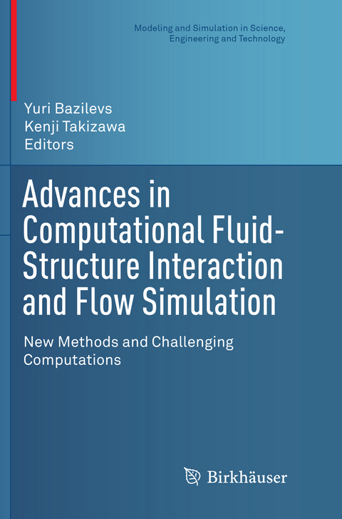 Advances in Computational Fluid-Structure Interaction and Flow Simulation - 