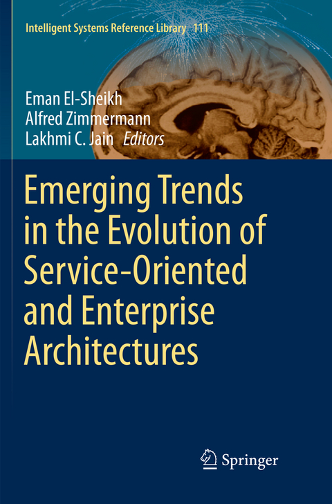 Emerging Trends in the Evolution of Service-Oriented and Enterprise Architectures - 