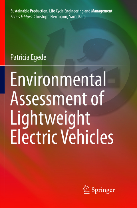 Environmental Assessment of Lightweight Electric Vehicles - Patricia Egede
