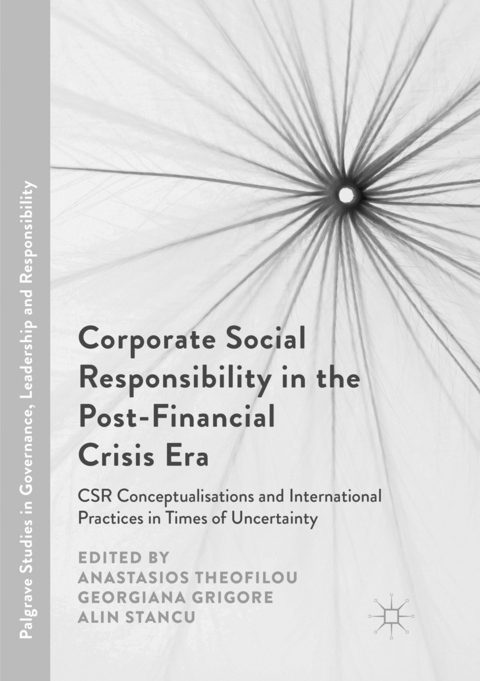 Corporate Social Responsibility in the Post-Financial Crisis Era - 