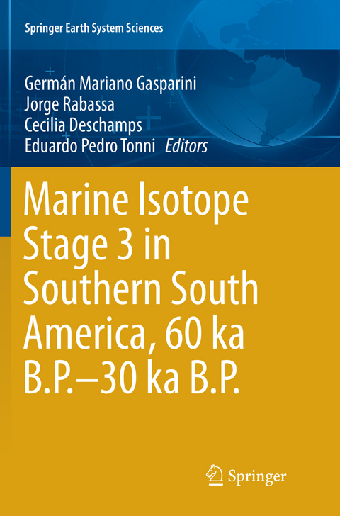 Marine Isotope Stage 3 in Southern South America, 60 KA B.P.-30 KA B.P. - 