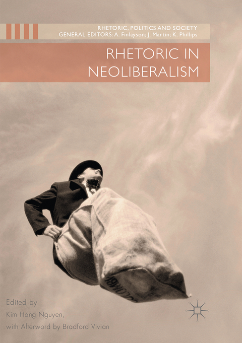 Rhetoric in Neoliberalism - 