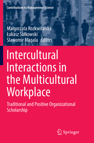 Intercultural Interactions in the Multicultural Workplace