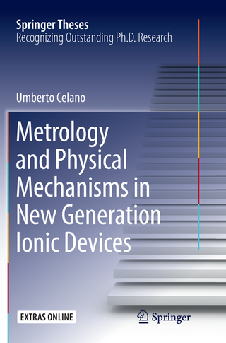 Metrology and Physical Mechanisms in New Generation Ionic Devices
