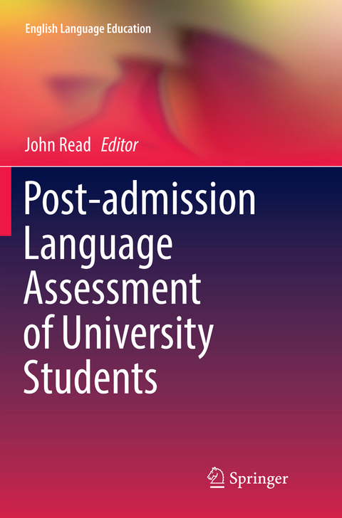 Post-admission Language Assessment of University Students - 
