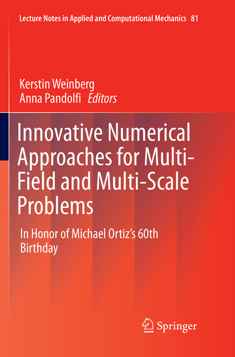 Innovative Numerical Approaches for Multi-Field and Multi-Scale Problems - 