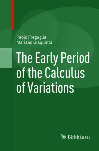 The Early Period of the Calculus of Variations
