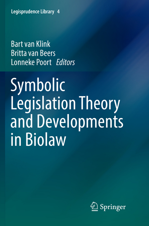 Symbolic Legislation Theory and Developments in Biolaw - 