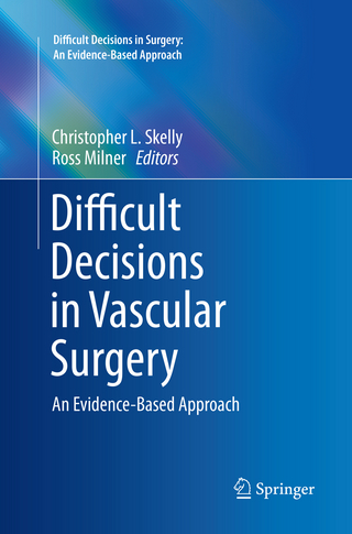 Difficult Decisions in Vascular Surgery