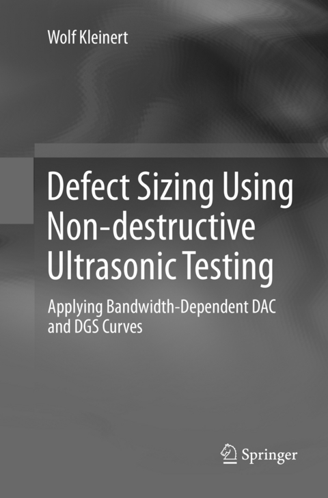 Defect Sizing Using Non-destructive Ultrasonic Testing - Wolf Kleinert