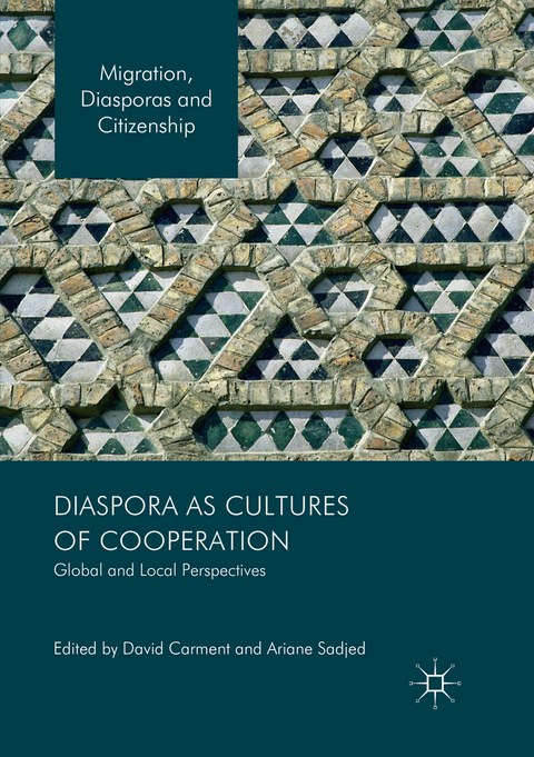 Diaspora as Cultures of Cooperation - 