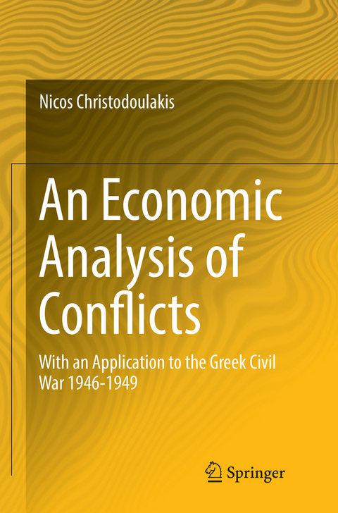An Economic Analysis of Conflicts - Nicos Christodoulakis