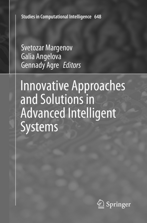 Innovative Approaches and Solutions in Advanced Intelligent Systems - 