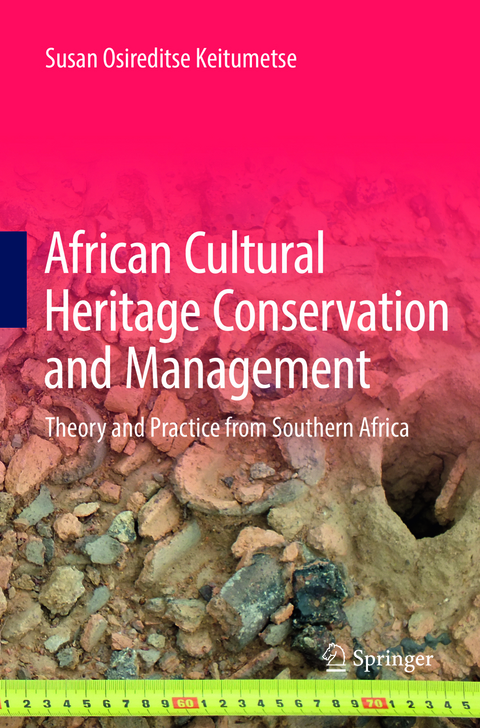 African Cultural Heritage Conservation and Management - Susan Osireditse Keitumetse