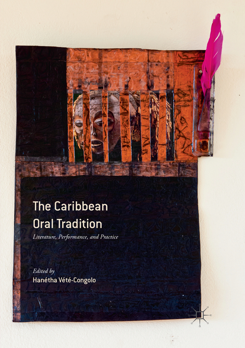 The Caribbean Oral Tradition - 
