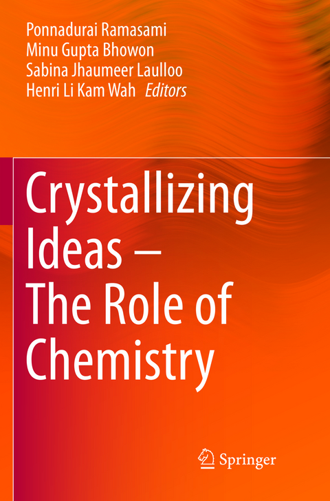Crystallizing Ideas &ndash; The Role of Chemistry - 