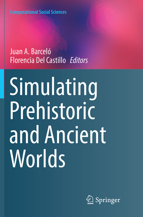 Simulating Prehistoric and Ancient Worlds - 