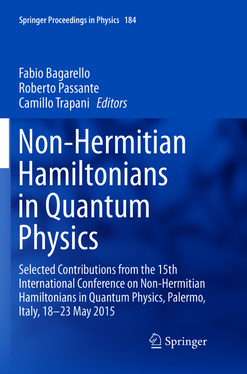 Non-Hermitian Hamiltonians in Quantum Physics - 