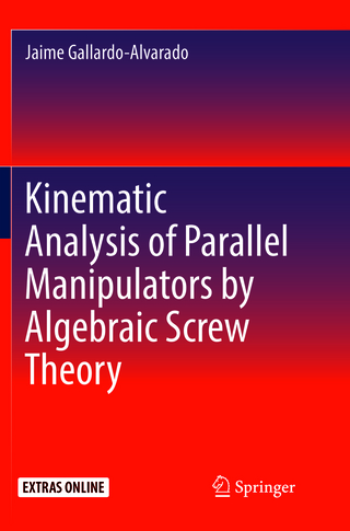 Kinematic Analysis of Parallel Manipulators by Algebraic Screw Theory