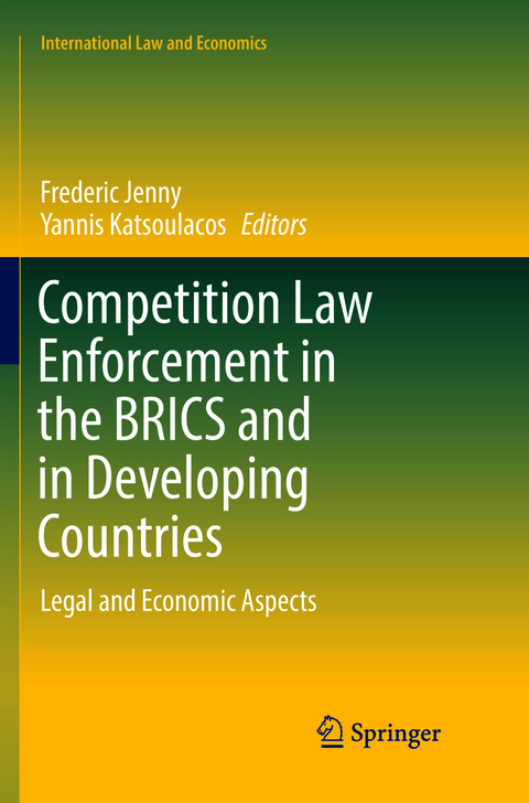 Competition Law Enforcement in the BRICS and in Developing Countries - 