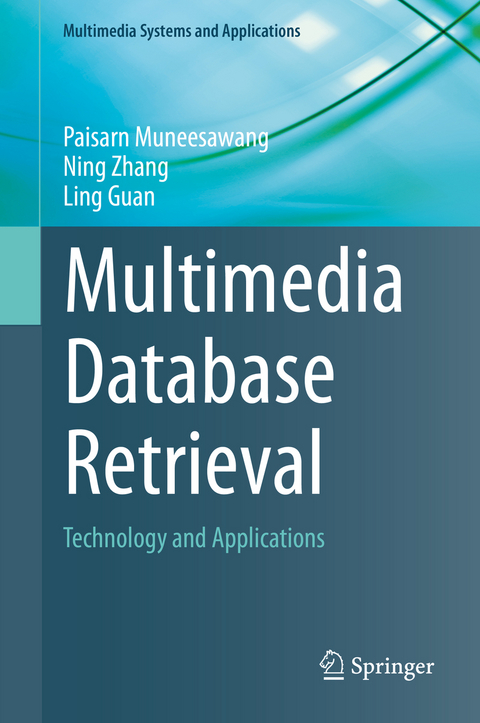 Multimedia Database Retrieval - Paisarn Muneesawang, Ning Zhang, Ling Guan