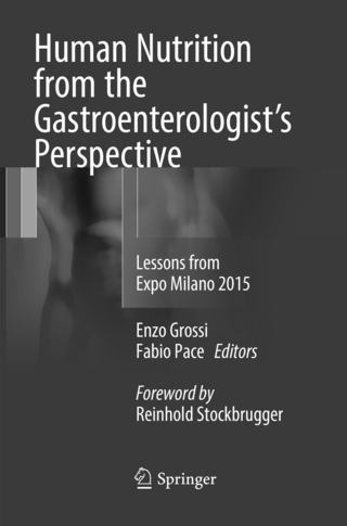 Human Nutrition from the Gastroenterologist’s Perspective