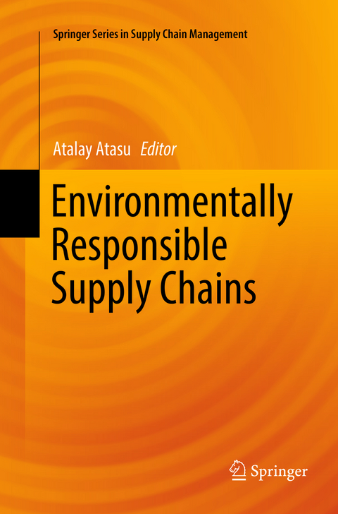 Environmentally Responsible Supply Chains - 