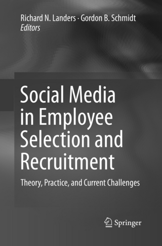 Social Media in Employee Selection and Recruitment