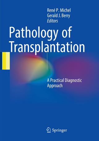 Pathology of Transplantation