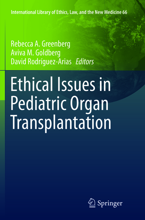 Ethical Issues in Pediatric Organ Transplantation - 