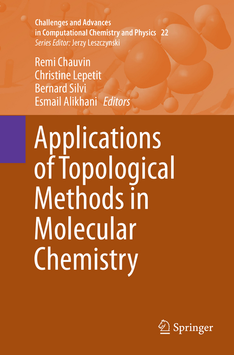 Applications of Topological Methods in Molecular Chemistry - 