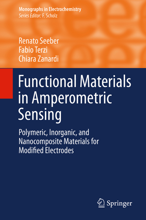 Functional Materials in Amperometric Sensing - Renato Seeber, Fabio Terzi, Chiara Zanardi